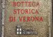 Bottega Storica di Verona per i 70 anni di attività
